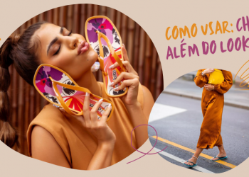 Como usar chinelo além do look praia