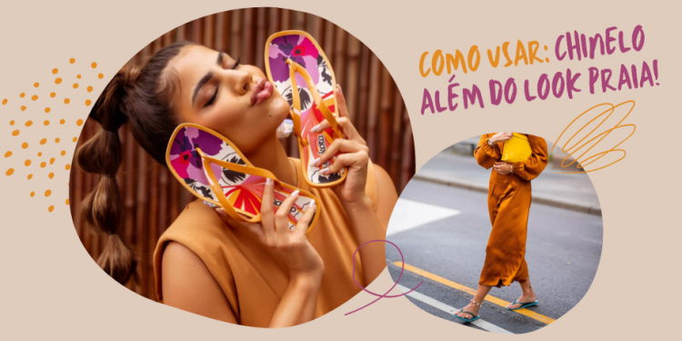 Como usar chinelo além do look praia