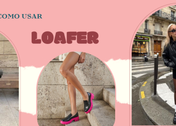 Inspiração de looks com os loafers Dakota. (Fotos: divulgação)