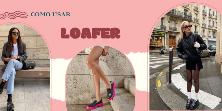 Inspiração de looks com os loafers Dakota. (Fotos: divulgação)