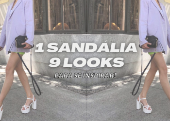 Inspiração de looks com a nova sandália Dakota. (Foto: divulgação)