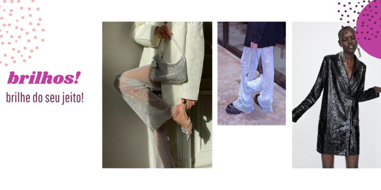 Brilhos: aprenda a usar e brilhe do seu jeito! (Fotos: divulgação).