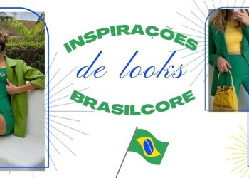 Brasilcore é a tendência da vez! (Foto: divulgação)