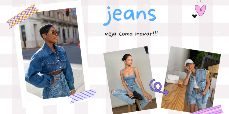 Aprenda a atualizar seu look com jeans. (Foto: divulgação).