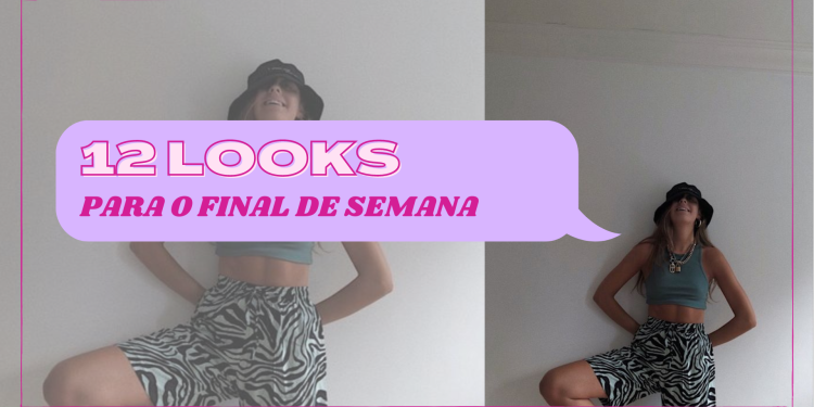 Looks para o final de semana. (Foto: divulgação).