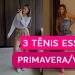 Três tênis essenciais para a Primavera/Verão 24. (Fotos: divulgação)
