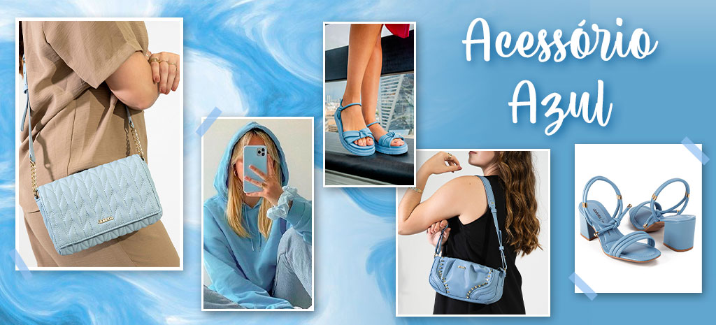 Acessórios na cor azul como bolsas e sapatos trazem um toque estiloso! (Fotos: divulgação)