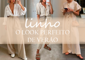 Linho: o look perfeito de verão. (Fotos: divulgação)