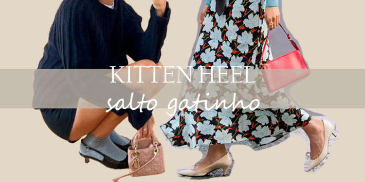 Kitten heel está em alta na moda. (Fotos: divulgação)