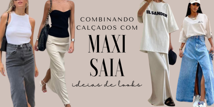 Combinando diferentes calçados com maxi saia. (Fotos: divulgação)