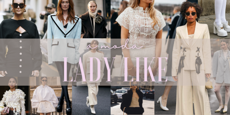 A moda Lady Like combina elegância, clássicos e romantismo. (Fotos: divulgação)