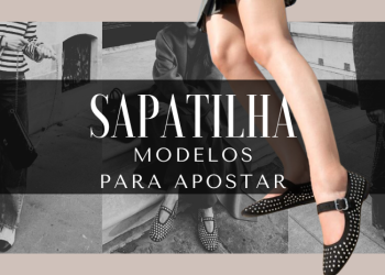 Sapatilha: modelos para apostar. (Fotos: divulgação)
