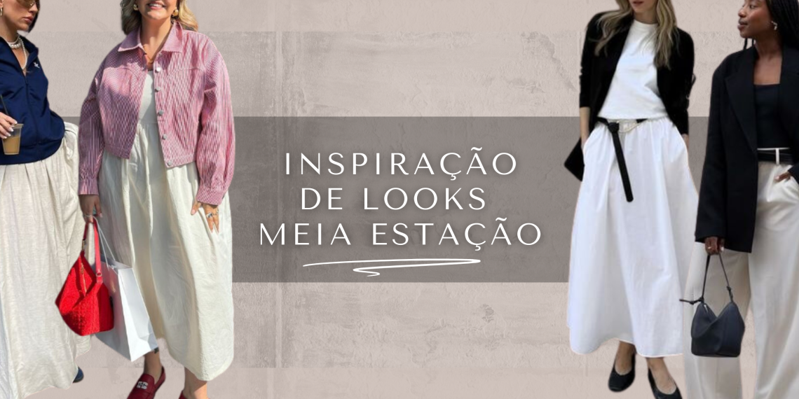 Inspiração de looks para a meia estação e novidades da Dakota. (Fotos: divulgação)