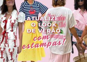 Atualize seu look de verão com estampas da moda. (Fotos: divulgação)