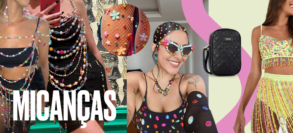 Carnaval: look com miçangas (Fotos: divulgação)