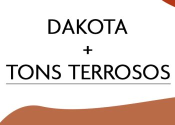 Tons terrosos e Dakota.