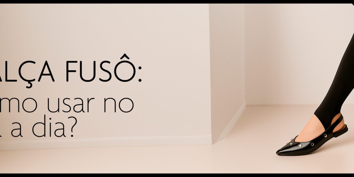Como usar a calça fusô no dia a dia?