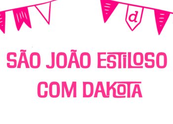São João estiloso com Dakota: Dicas de looks para arrasar!