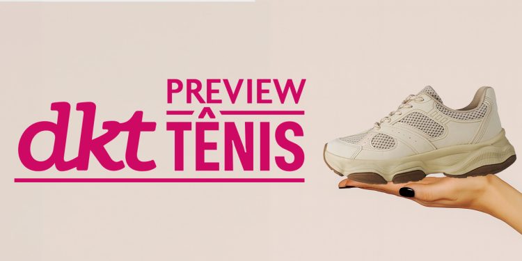 Preview PV26: Tênis Que Falam Por Você